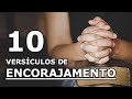 Top 10 versculos de encorajamento