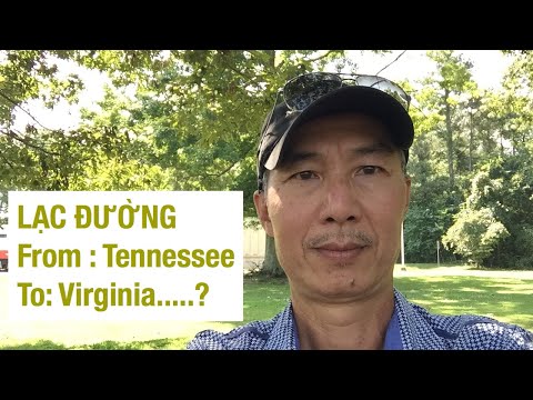 Lạc Đường . Từ Tennessee to Virginia