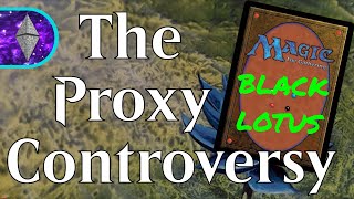 Why You Should Use Proxies | The MTG Proxy Controversy