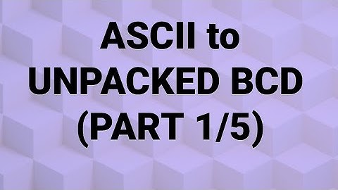 Module-2 / ASCII to Unpacked BCD (PART-1/5) / 8086 MP MC 15CS44