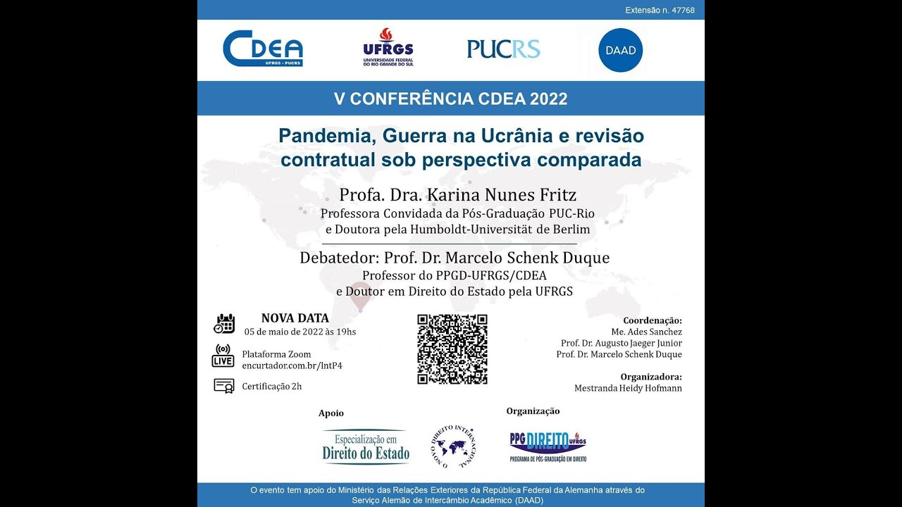 V Conferência CDEA 2022–“Pandemia, Guerra na Ucrânia e revisão contratual sob perspectiva comparada”