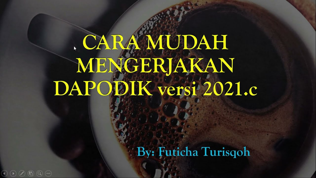 Cara Mudah Mengerjakan Dapodik Versi 2021 c Semester 2 - YouTube