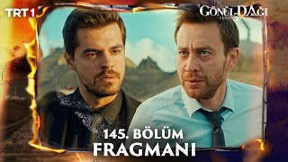 Gönül Dağı 145. Bölüm Fragmanı Trt1
