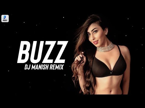 Buzz (Remix) | Aastha Gill | Badshah | DJ Manish | Latest Party Remix Song 2018 | AIDC