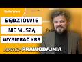 BARTOSZ PILITOWSKI: KRS-u MOGŁOBY NIE BYĆ. Europa Zachodnia zna różne modele sądownictwa