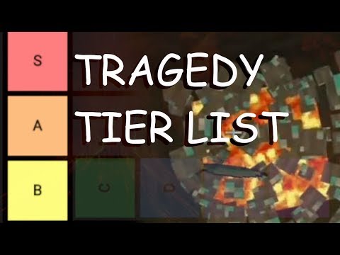 tragedy-tier-list