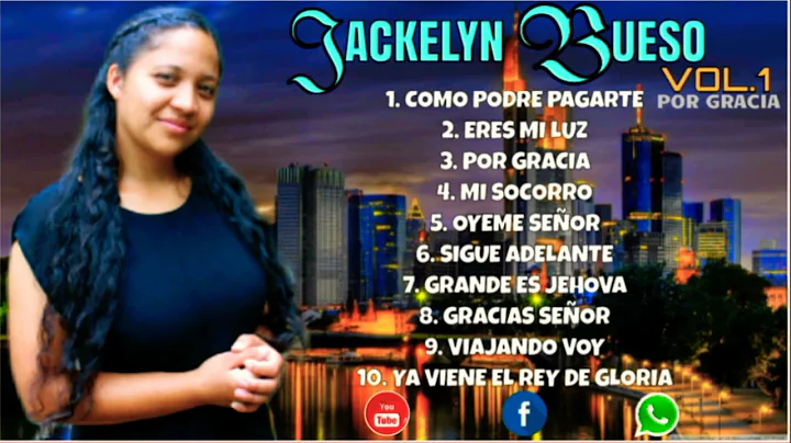 Jackelyn Bueso (1.Vol) --Por Gracia--(Album Comple...