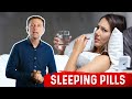 Sleeping Pills and Insomnia – Dr.Berg