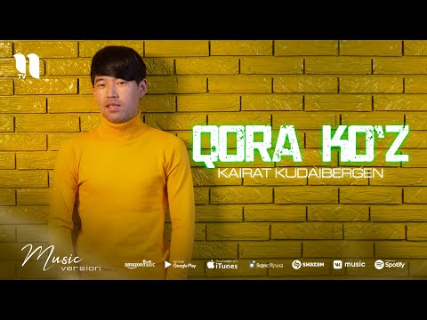 Kairat Kudaibergen — Qora ko'z (audio 2021)