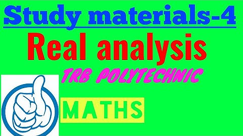 Limits of function/Real analysis/TRB POLYTECHNIC MATHEMATICS 2020