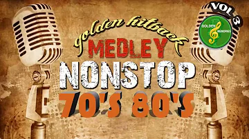 Golden Hitback Nonstop Medley Of The 70's and 80's VOL.3