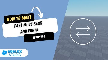 How to Make a Part that Moves Back and Forth | Roblox Studio