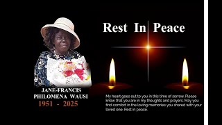 IN LOVING MEMORY OF JANE-FRANCIS PHILOMENA WAUSI