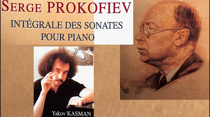 Prokofiev - Complete Piano Sonatas + Presentation ...