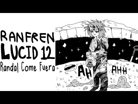 RANFREN - LUCID 12: "Randal Come Fuera" | Español Latino
