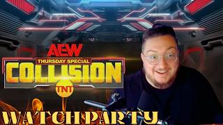 AEW Collision Watch Along | Collision on a Thursday NIGHT!!| #aew