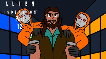 These androids are starting to get on my nerves. Alien Isolation pt 12.