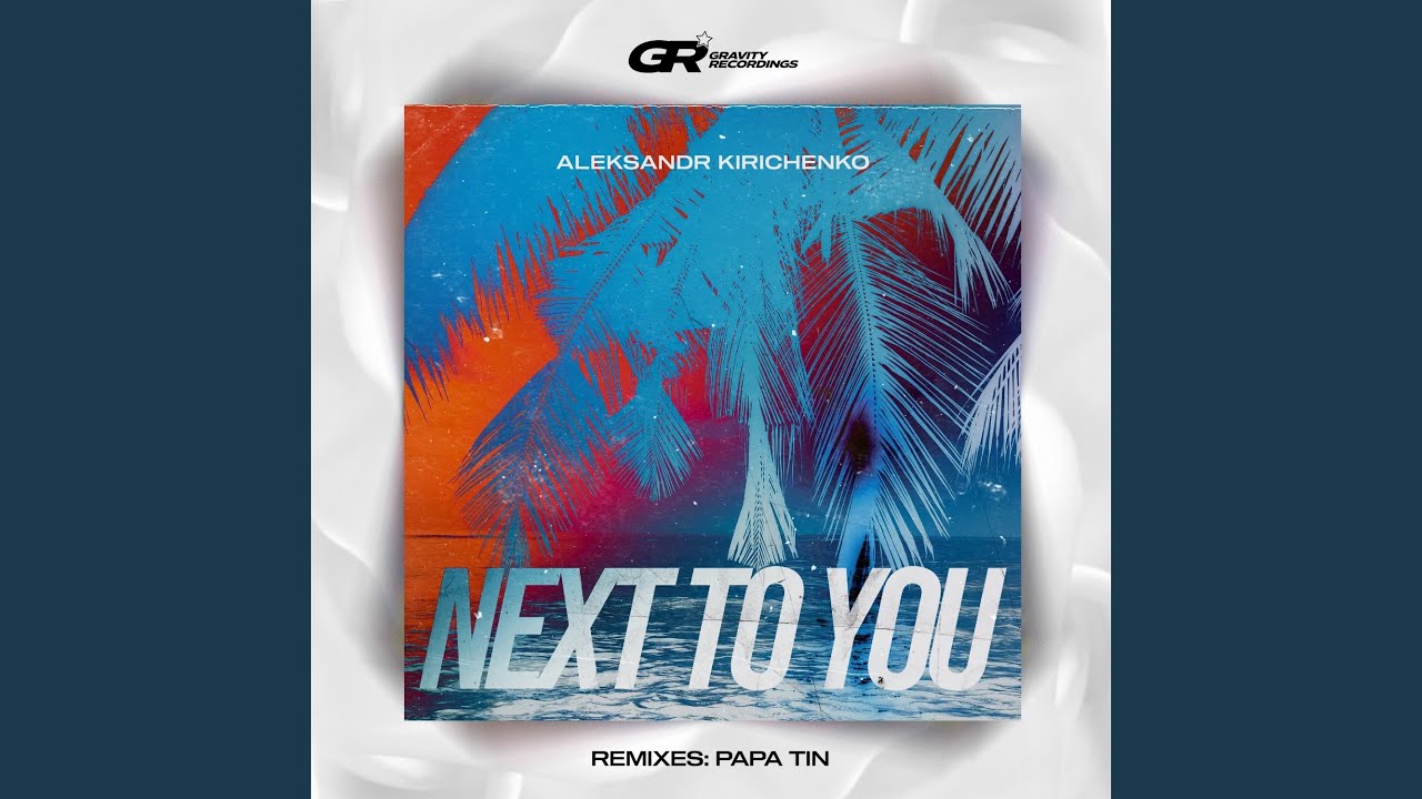 Next to You (Original Mix)