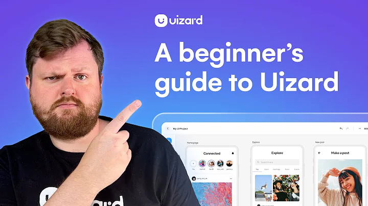 A Beginner's Guide to Uizard (Full Walkthrough)