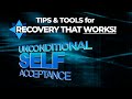 Unconditional self acceptance usa  tips  tools for recovery that works