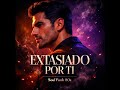 Extasiado por Ti / Soul Funk 80s