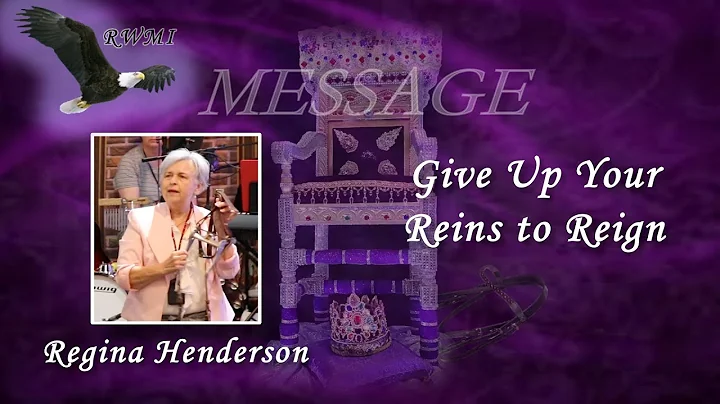 RWMI2022RETREAT1 - REGINA HENDERSON MESSAGE - 'Giv...