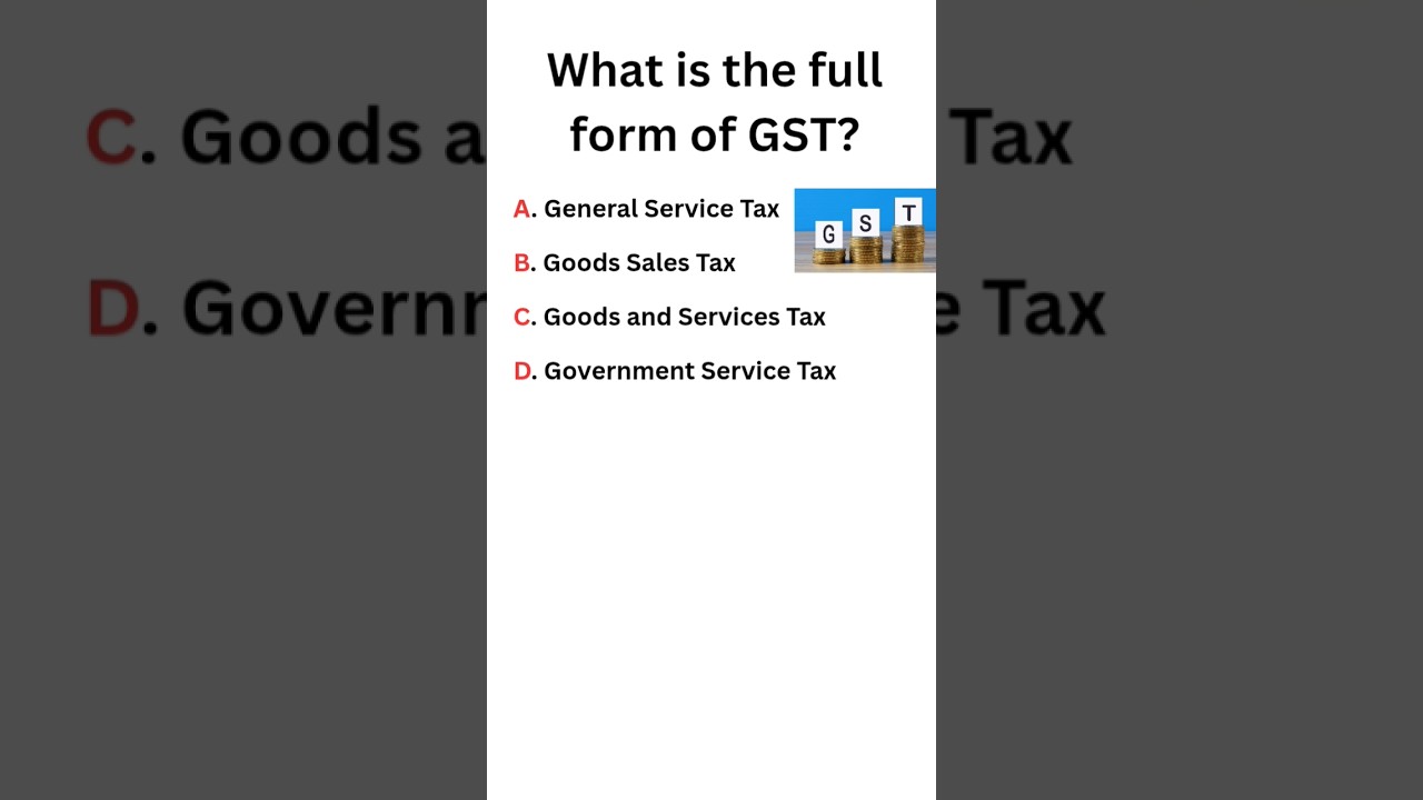 What is the full form of GST? 