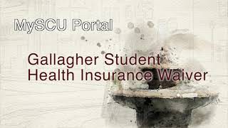 MySCU Portal - Gallagher Student Health Insurance Waiver
