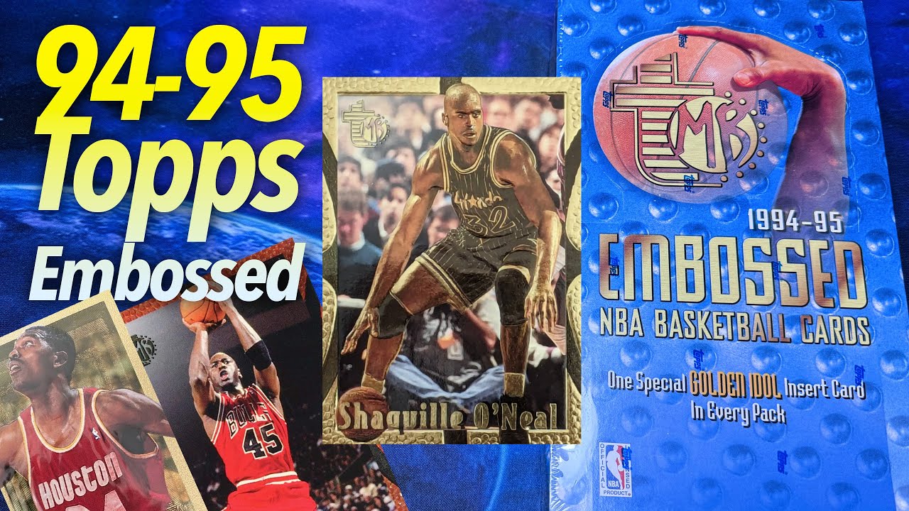 Hunting Gold Jordan & Shaq! 1994-95 Topps Embossed NBA Basketball Hobby Box Break