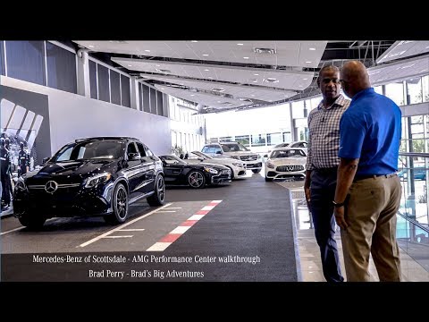 Mercedes-Benz of Scottsdale dealership Walkthrough - Brads Big Adventures with Brad Perry