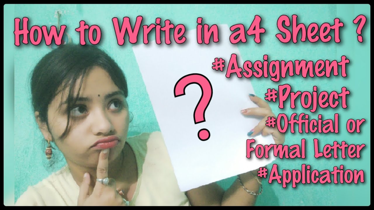 how to write assignment in a4 sheet