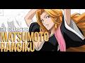 ¿Quíen es Rangiku Matsumoto? La Teniente Carismática de la 10ª División en Bleach. #bleach