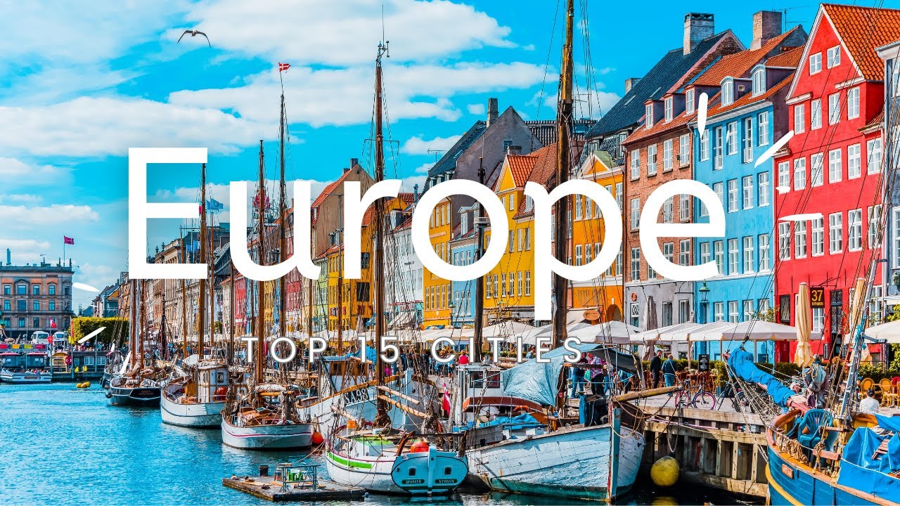 top 15 cities to visit in europe