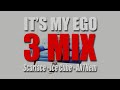 It S My Ego 3Mix Scarface X Ice Cube X ANTHem mp3