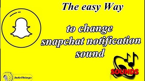 How to change snapchat notification sound android easily | sound effect | sound new in 2021/ 2022