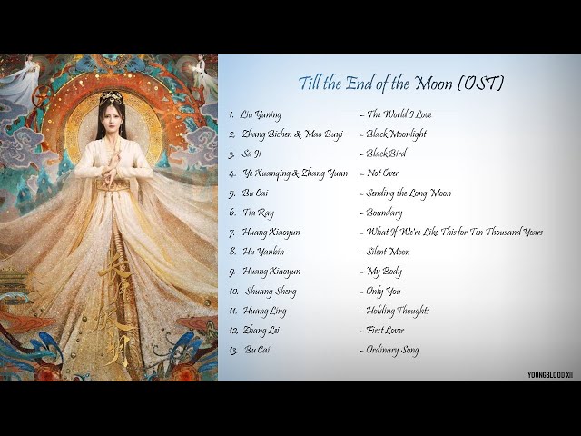 [Hanzi/Pinyin/English/Indo]  Till the End of the Moon OST [ALL] class=