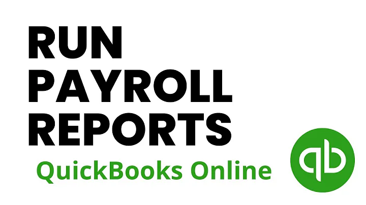 How to Run QuickBooks Payroll Reports