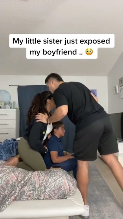 My sister exposed my boyfriend.. 😫💔 #shorts
