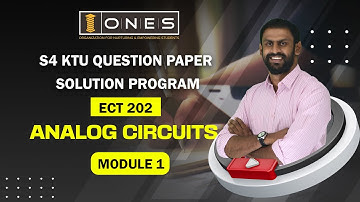 S4 KTU 2019 Scheme Question Paper Solution 2022 | ANALOG CIRCUITS| ECT 202 | Module 1