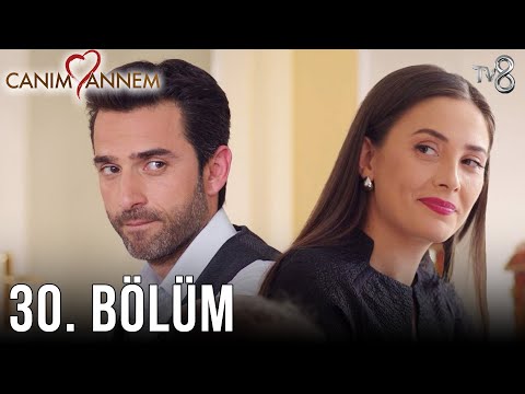 Canım Annem - 30. Bölüm | Uzun Versiyon