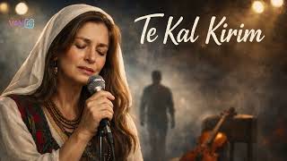 Te Kal Kirim - Van Ai Stran