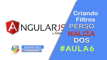 angular   criando filtros #aula6