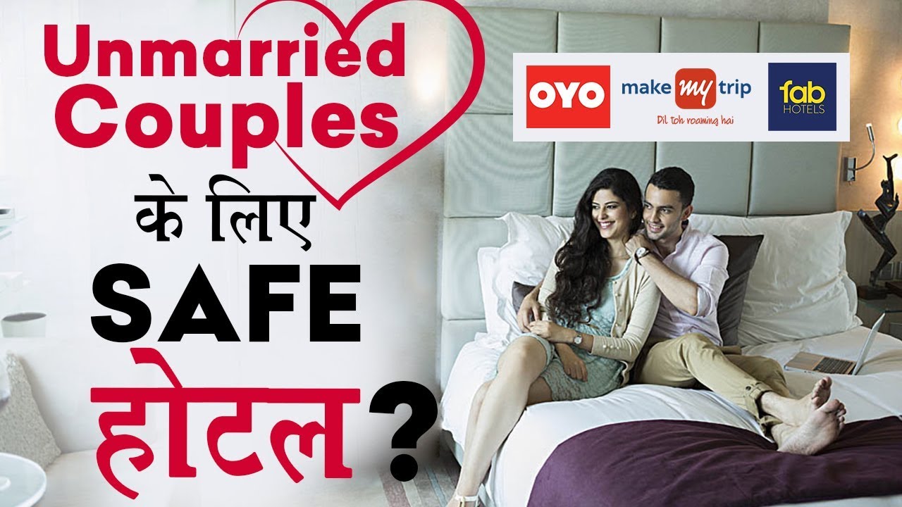 How To Book Hotel For Unmarried Couple In India 100 Safe YouTube