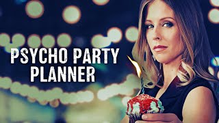 Psycho Party Planner | #LMN 2023 Lifetime Mystery & Thriller Movies | Thriller Movie Network