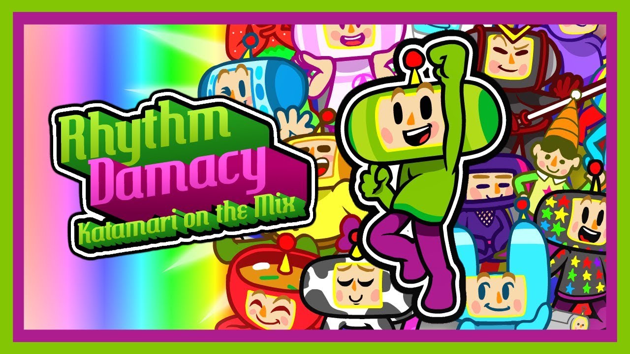 Rhythm Damacy - Katamari on the Mix