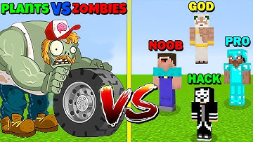 MINECRAFT BATTLE PLANTS VS ZOMBIES Zomboss SUPER VS NOOB VS PRO VS HACKER VS GOD FUNNY MINECRAFT MAP