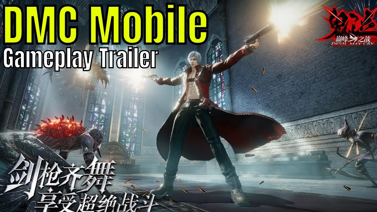 Devil May Cry Mobile: Gameplay Trailer/Super Lit Action