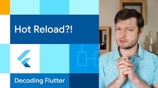 Hot reload?! | Decoding Flutter screenshot 1