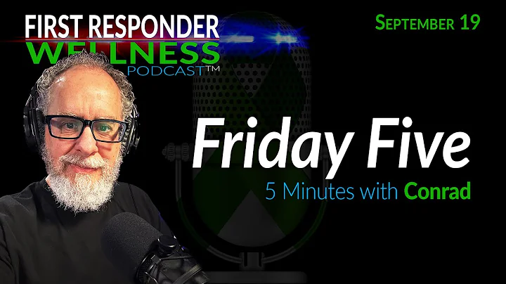 Friday Five with Conrad Weaver - Sept 19