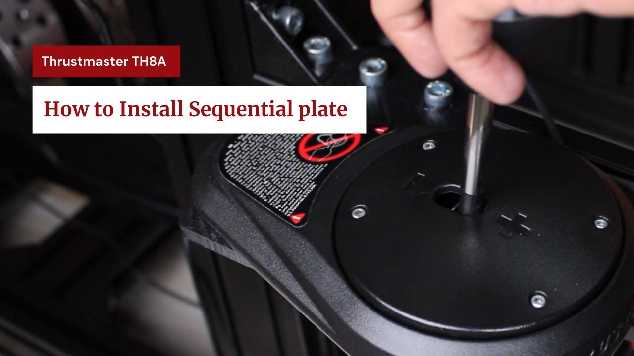 Thrustmaster TH8A Sequential Shifter Plate [Installation guide] 